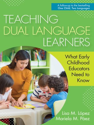 cover image of Teaching Dual Language Learners
